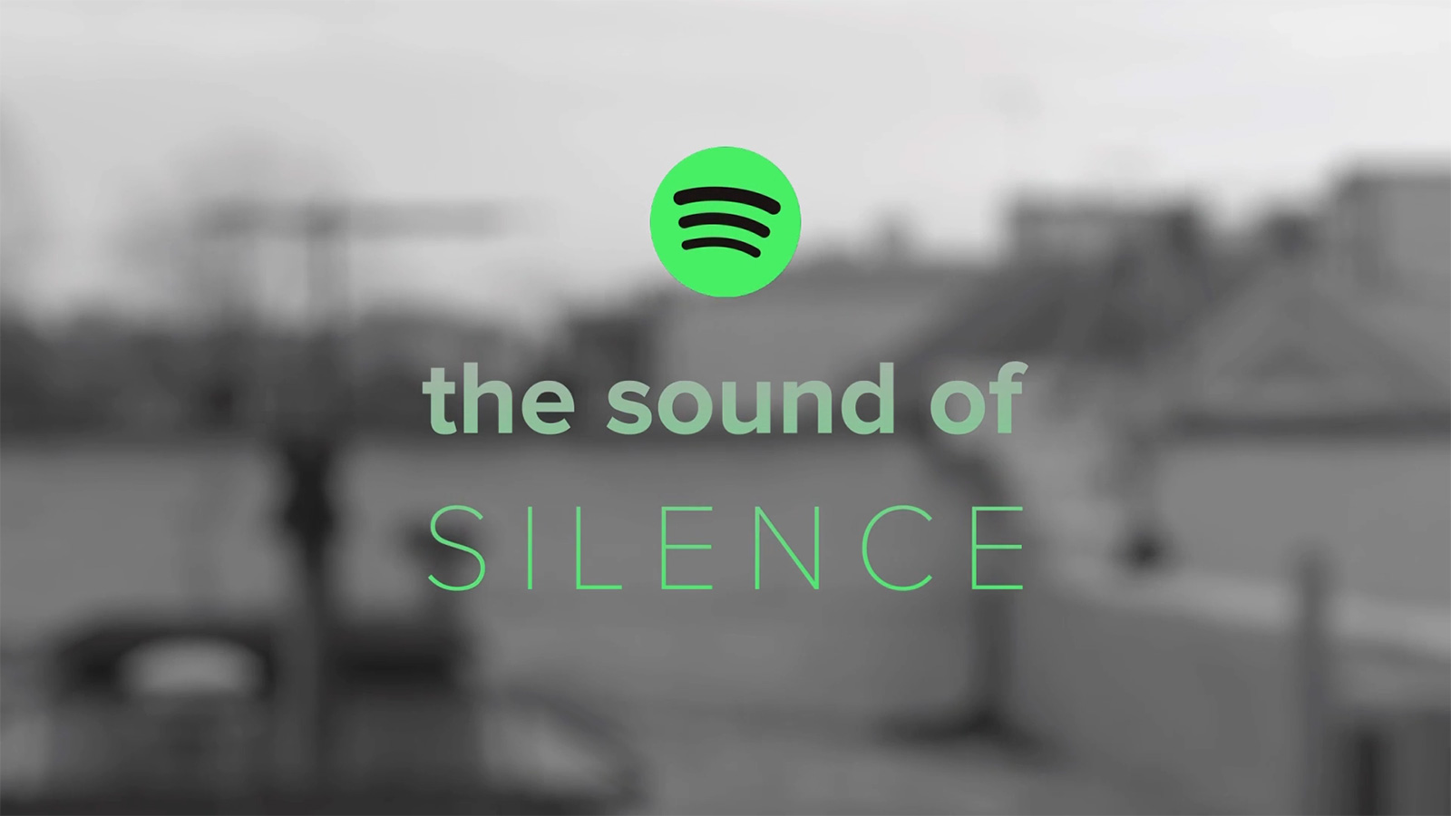 Spotify – The Sound of Silence