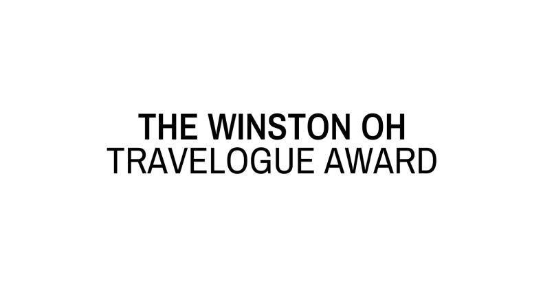 The Winston Oh Travelogue Award