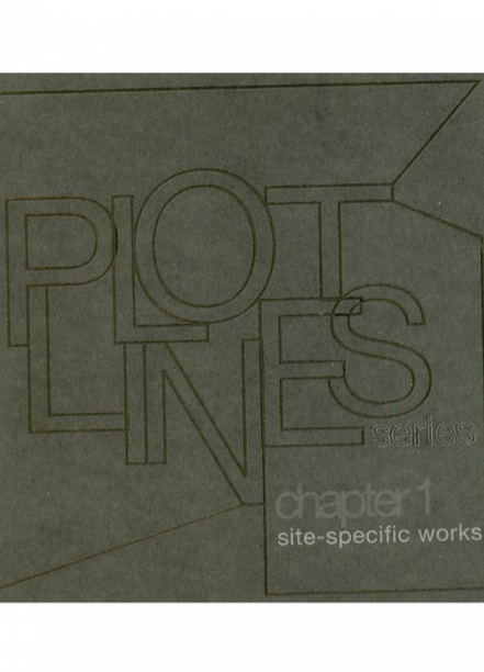 Plotline Series: Chapter 1 Site-specific works