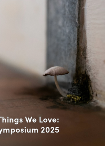 MA Fine Arts Postgraduate Symposium 2025: On Care, Resilience and the Things We Love