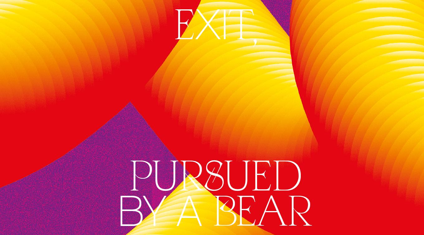 Exit, Pursued by a bear