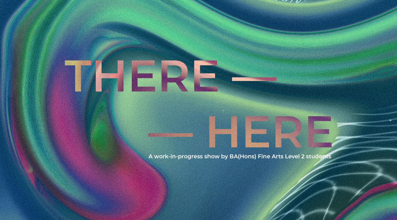 THERE – – HERE