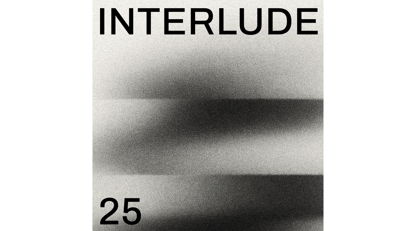 INTERLUDE-25