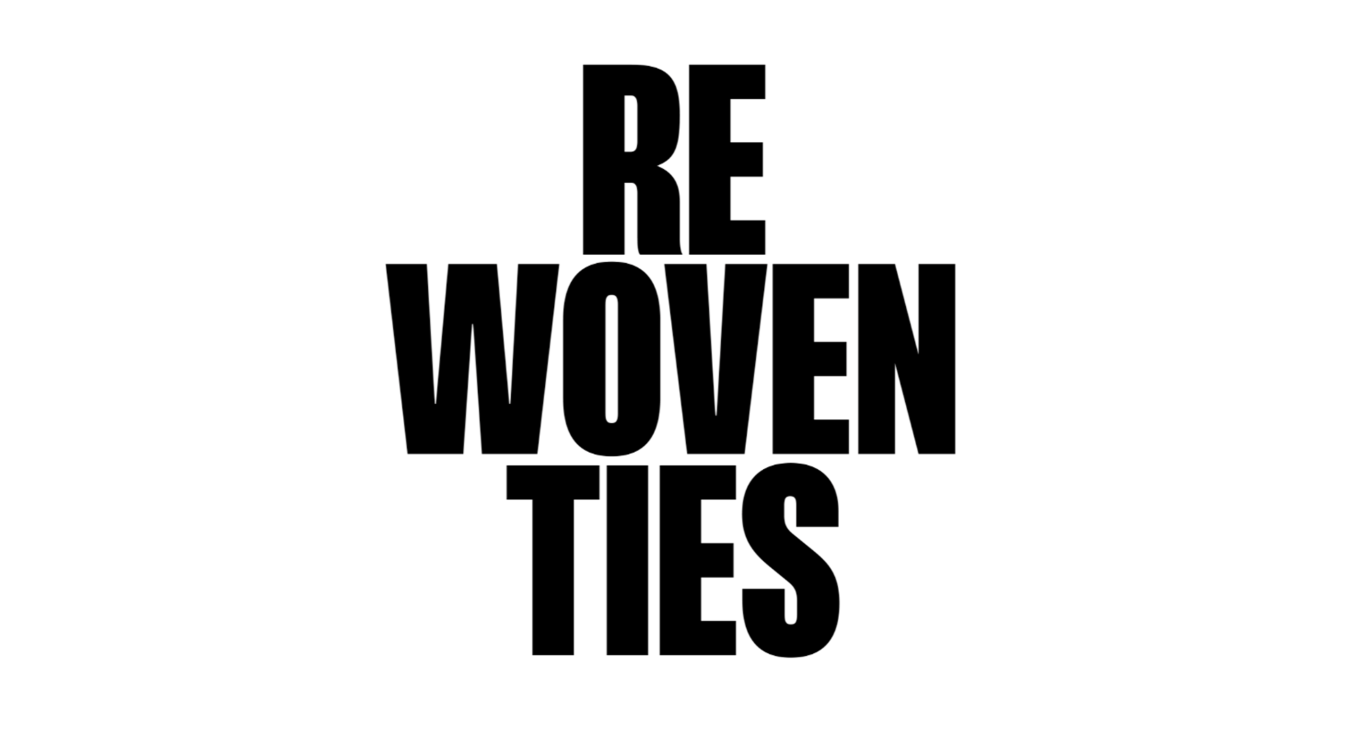Rewoven ties